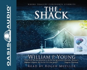 The Shack written by William P. Young performed by Roger Mueller on CD (Unabridged)